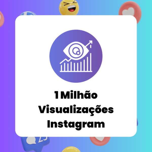 1 Milhão de Visualizações Instagram