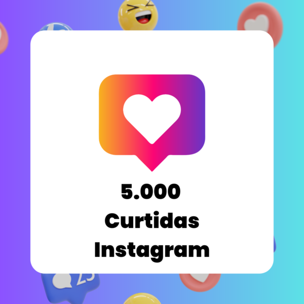 5.000 Curtidas Instagram